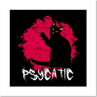 Psycatic, Psychotic Posters and Art